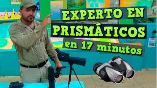 Experto en Prismáticos en 17 minutos [upl. by Dorotea]