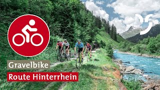 Gravelbike Route Hinterrhein [upl. by Dorin]