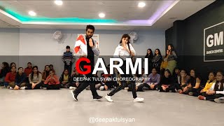 Garmi  Dance Cover  Street Dancer 3D  Deepak Tulsyan Dance Choreography [upl. by Tsepmet842]