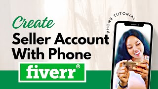 How To Create A Fiverr Account  Fiverr Seller Account on Phone [upl. by Ahsinar63]