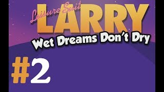 Leisure Suit Larry  Wet Dreams Dont Dry Walkthrough  Part 2 Timber Favors PC [upl. by Mlawsky]