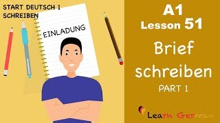 Learn German  Brief schreibenEinladung  Letter writingInvitation  A1  Lesson 51 [upl. by Zannini]