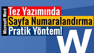 Tez Yazımında Sayfa Numaralandırma  Pratik Yöntem [upl. by Jessen]