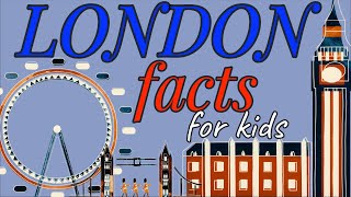 FACTS ABOUT LONDON for kids londonfacts  Miss Ellis [upl. by Burwell]