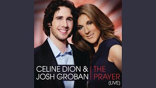 The Prayer LIVE Duet with Josh Groban [upl. by Sylas]