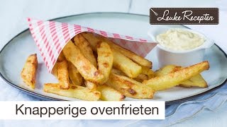 Knapperige ovenfrieten 🍟  LeukeReceptennl [upl. by Dane]