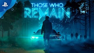 Those Who Remain – Launch Trailer  PS4 [upl. by Ewolram]