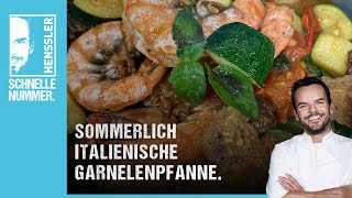 Schnelles sommerlich italienisches GarnelenpfannenRezept von Steffen Henssler [upl. by Gathers]