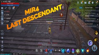 MIR4 LAST DESCENDANT  Quest guide [upl. by Notnroht]