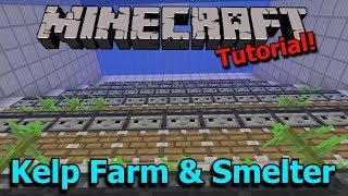 Minecraft 113 Automatic Kelp Farm and Efficient Dried Kelp Block Smelter Tutorial [upl. by Modie]