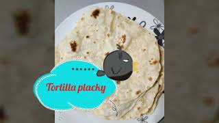 Recept na domácí quot Tortillaquot placky [upl. by Tiffany]