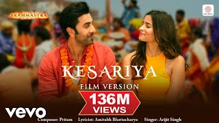 Kesariya  Film Version  Brahmāstra  Ranbir  Alia  Pritam  Arijit  Amitabh [upl. by Etnuahc]