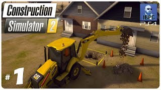 Construction Simulator 2 PS4  Episode 1 Setting Up The Company [upl. by Vinny]