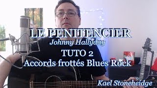 Le Pénitencier  Tuto 24  Accords en Am  Frotté Blues Rock  Guitare Débutant  Johnny Hallyday [upl. by Pik21]