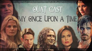 The OUAT Cast  My Once Upon A Time [upl. by Nigel]