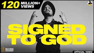 Signed To God Official Video Sidhu Moose Wala  Steel Banglez  The Kidd  RafSaperra  MooseTape [upl. by Eimrej]