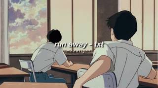 ༉‧₊˚ run away  txt semislowed [upl. by Htebesile]