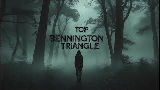 TOP Secret Facts About the Bennington Triangle [upl. by Rollecnahc]