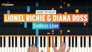 How to Play quotEndless Lovequot by Lionel Richie amp Diana Ross  HDpiano Part 1 Piano Tutorial [upl. by Naaman]