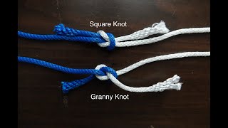 Granny Knot versus Square Knot [upl. by Eibloc]