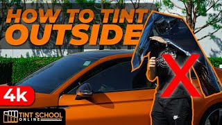 How To Tint Car Windows OUTSIDE  Secrets To Mobile Window Tinting  Tint Training Classes [upl. by Nyladnarb]