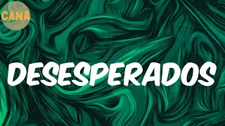 Rauw Alejandro  Desesperados Lyrics [upl. by Suedaht]