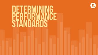 Determining Performance Standards [upl. by Mufinella]