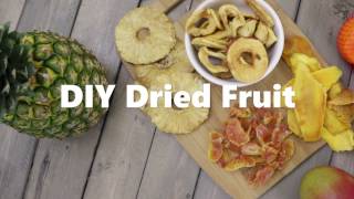 DIY Dried Fruit [upl. by Derry]