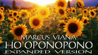 Hooponopono Healing Song  Expanded Version  Marcus Viana [upl. by Fredra]