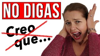 NO DIGAS “Creo que…”  23 frases alternativas avanzadas VOCABULARIO [upl. by Mori]