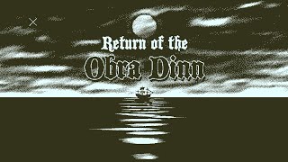 The Return of the Obra Dinn  OST [upl. by Kalk160]