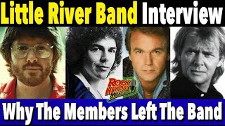 Little River Band  Why They All Left The Band  Interview [upl. by Loos]