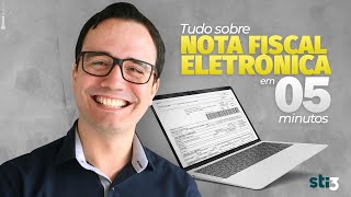 NFe  Tudo sobre NOTA FISCAL ELETRÔNICA em 5 minutos [upl. by Enneira]