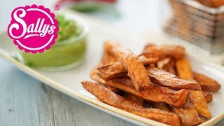 Knusprige Süßkartoffelpommes mit Guacamole  Sallys Welt [upl. by Barn811]