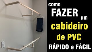 Como fazer um cabideiro com cano de PVC [upl. by Hilary]