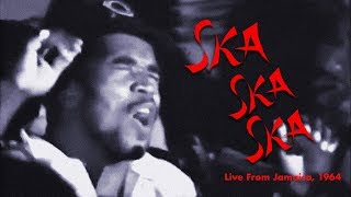 SKA SKA SKA 1964  Jamaican Music Documentary aka This Is Ska [upl. by Zipnick]