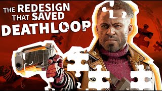 The Redesign That Saved Deathloop [upl. by Ahsekam]