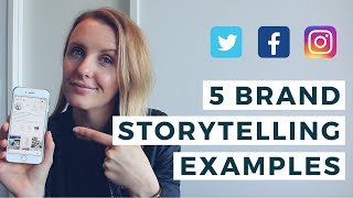 5 BRAND STORYTELLING EXAMPLES What is Brand Storytelling [upl. by Anaira]