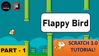 Flappy Bird  Part 1  Easy Simple Beginner Scratch Tutorial  Just Finished Coding [upl. by Yelahc]