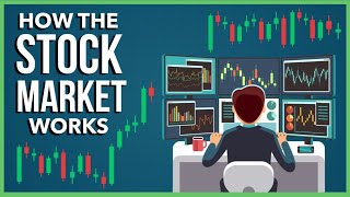 How Does the Stock Market Work Stocks Exchanges IPOs and More [upl. by Senecal]