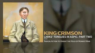 King Crimson  Larks’ Tongues In Aspic Part Two Live [upl. by Elrebmik]