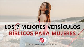 ♀️ Los 7 Mejores Versículos Bíblicos para Mujeres Mensajes de la Biblia para la Mujer [upl. by Melvina]