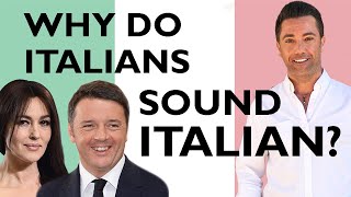 Why do Italians sound Italian  Improve Your Accent [upl. by Merill443]