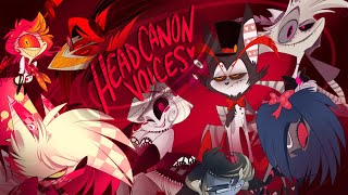 Demon Headcanon Voices [upl. by Ayvid]