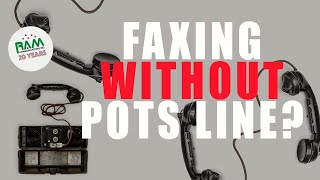 Faxing Without a POTS Line [upl. by Bernardi]