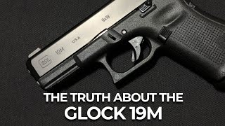 Glock 19M  The Truth About It [upl. by Rotow83]