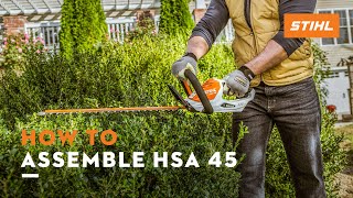 How to Assemble HSA 45  STIHL Tutorial [upl. by Tessi852]