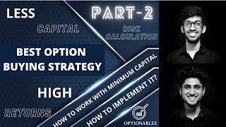 Option Trading Strategy for Capital Less than Rs50000  Part 2  Bull Call Spreads Optionables [upl. by Ainoz]