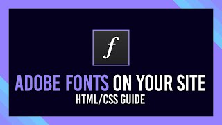 How to use Adobe Fonts on your website  Typekit Guide [upl. by Laurel694]