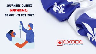 JOURNÉES QUÉBEC INFIRMIERES  Recrutement international 2022  Exode Immigration Canada [upl. by Peadar]